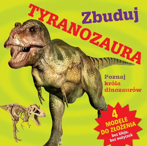 Okładka: Zbuduj tyranozaura