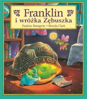 Okładka: Franklin i wróżka Zębuszka