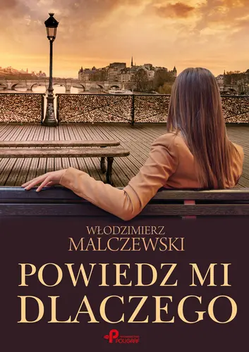 Okładka: Powiedz mi dlaczego