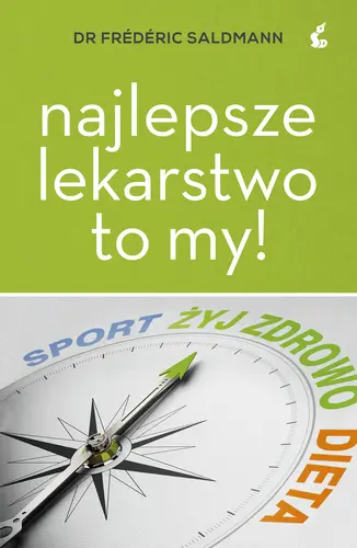 Okładka: Najlepsze lekarstwo to my!