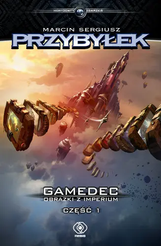 Okładka: Gamedec. Obrazki z Imperium. Część 1