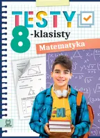 Okładka: Testy 8-klasisty. Matematyka