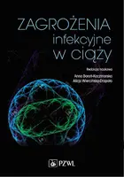 Okładka: Zagrożenia infekcyjne w ciąży