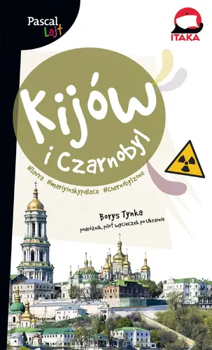 Okładka: Kijów i Czarnobyl Pascal Lajt