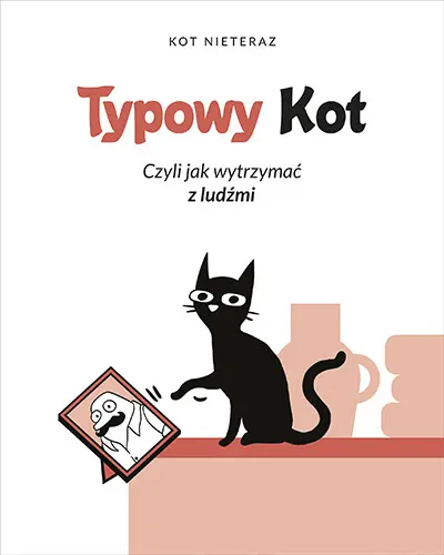 Okładka: Typowy kot. Czyli jak wytrzymać z ludźmi