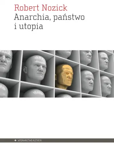 Okładka: Anarchia, państwo i utopia