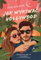 Okładka: Jak wykiwać Hollywood