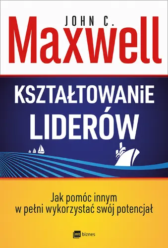 Okładka: Kształtowanie liderów