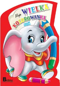 Okładka: Słoń. Moje wielkie kolorowanki