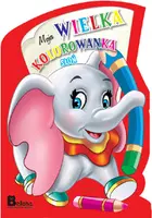 Okładka: Słoń. Moje wielkie kolorowanki
