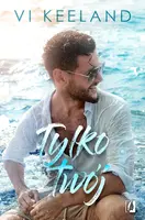 Okładka: Tylko twój. Cole