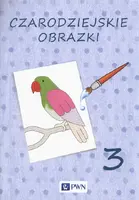 Okładka: Czarodziejskie obrazki 3