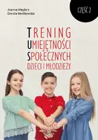Okładka: Trening Umiejętności Społecznych dzieci i młodzieży. Część 2