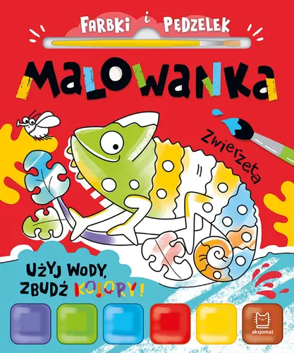 Okładka: Farbki i pędzelek. Malowanka. Użyj wody, zbudź kolory! Zwierzęta