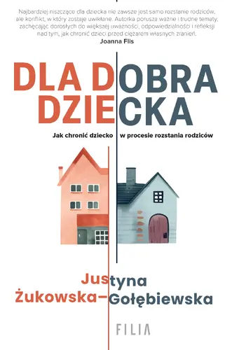 Okładka: Dla dobra dziecka