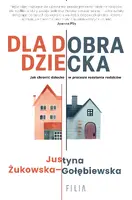 Okładka: Dla dobra dziecka