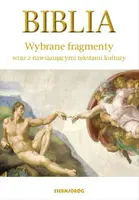 Okładka: Biblia. Wybrane fragmenty wraz z nawiązującymi tekstami kultury