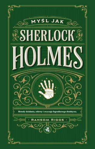 Okładka: Myśl jak Sherlock Holmes