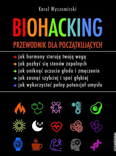 Okładka: Biohacking. Przewodnik dla początkujących