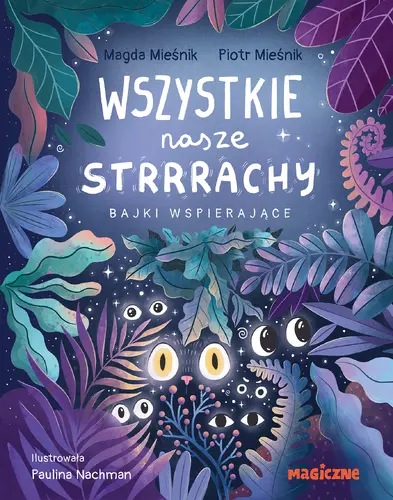 Okładka: Wszystkie nasze strrrachy!