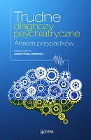 Okładka: Trudne diagnozy psychiatryczne