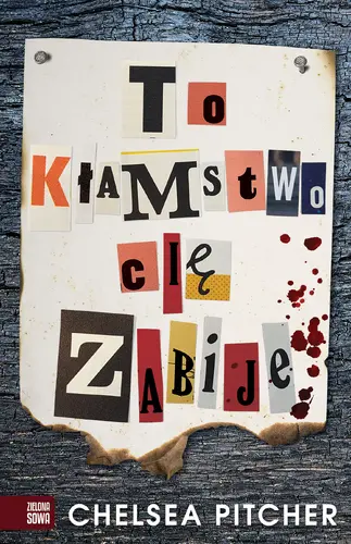 Okładka: To kłamstwo cię zabije