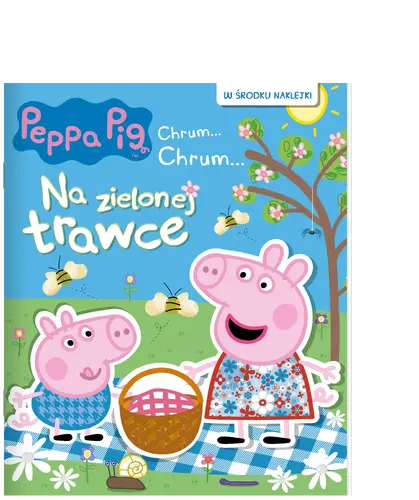 Okładka: Peppa Pig. Chrum... Chrum… Na zielonej trawce
