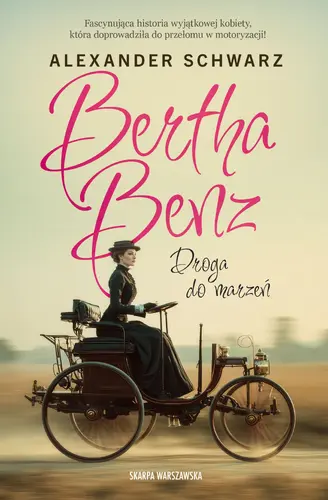 Okładka: Bertha Benz. Droga do marzeń