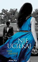Okładka: Nie uciekaj