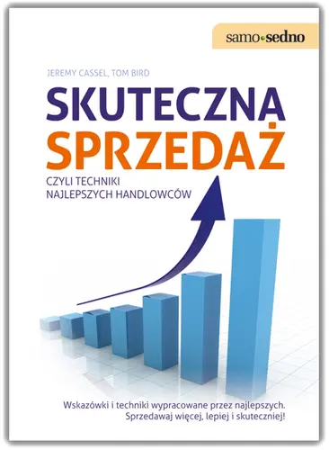 Okładka: Samo Sedno- Skuteczna sprzedaż, czyli techniki najlepszych handlowców