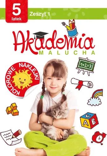 Okładka: Akademia malucha dla 5-latka. Zeszyt 1