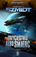 Okładka: Zwycięstwo albo śmierć