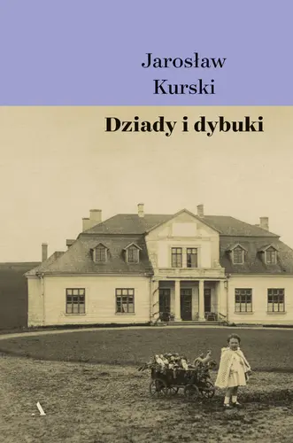 Okładka: Dziady i dybuki