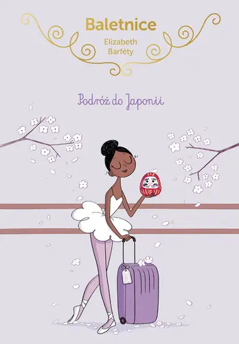 Okładka: Baletnice. Podróż do Japonii