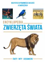 Okładka: Encyklopedia. Zwierzęta świata