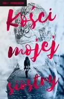 Okładka: Kości mojej siostry