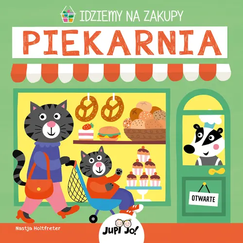 Okładka: Idziemy na zakupy. Piekarnia