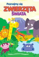 Okładka: Poznajmy się. Zwierzęta świata