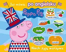 Okładka: Peppa Pig. Angielski z Peppą. Niech żyją warzywa