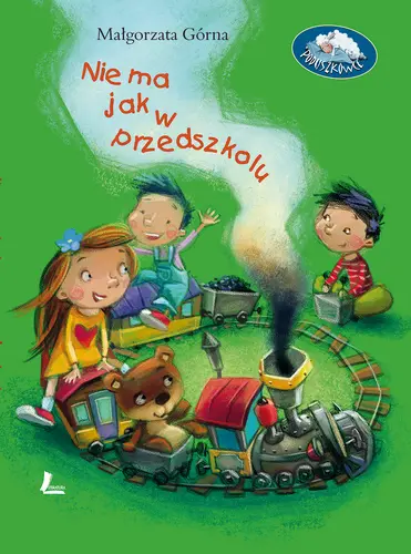 Okładka: Nie ma jak w przedszkolu