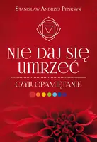Okładka: Nie daj się umrzeć, czyli opamiętanie
