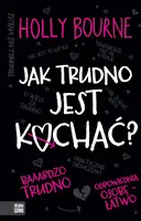 Okładka: Jak trudno jest kochać?