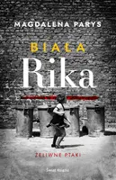 Okładka: Biała Rika. Żeliwne ptaki