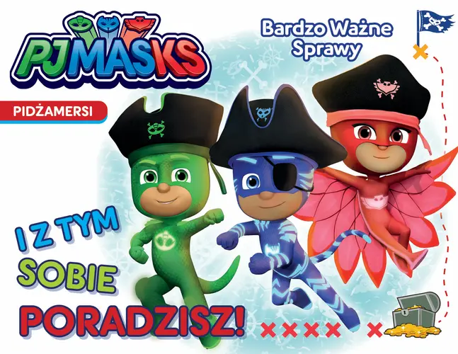 Okładka: Pidżamersi. Bardzo Ważne Sprawy. I z tym sobie poradzisz!