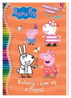 Okładka: Peppa Pig. Pokoloruj świat. Koloruj i baw się z Peppą