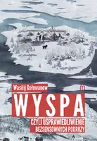 Okładka: Wyspa, czyli usprawiedliwienie bezsensownych podróży