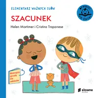 Okładka: Elementarz Ważnych Słów. Szacunek