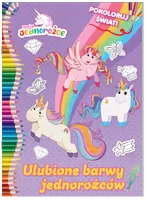 Okładka: Moje Jednorożce. Pokoloruj świat cz. 2