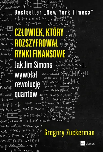 Okładka: Człowiek, który rozszyfrował rynki finansowe