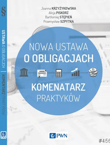 Okładka: Ustawa o obligacjach. Komentarz Praktyków.